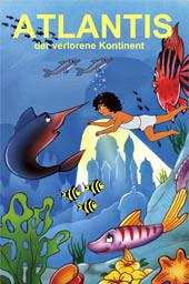 Atlantis, der verlorene Kontinent