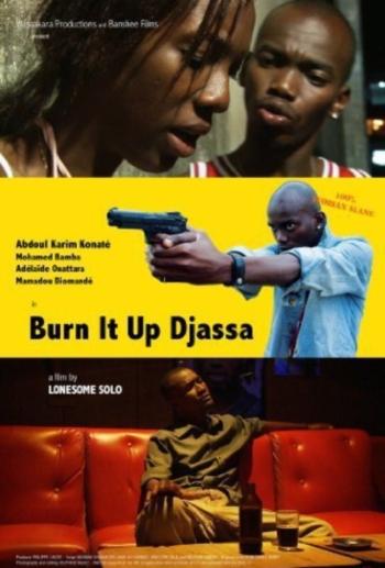 Burn it up Djassa