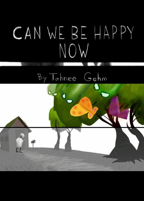 Can We Be Happy Now