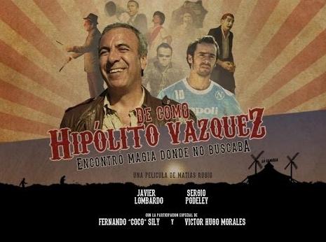 De cómo Hipólito Vázquez encontró magia donde no buscaba (C)
