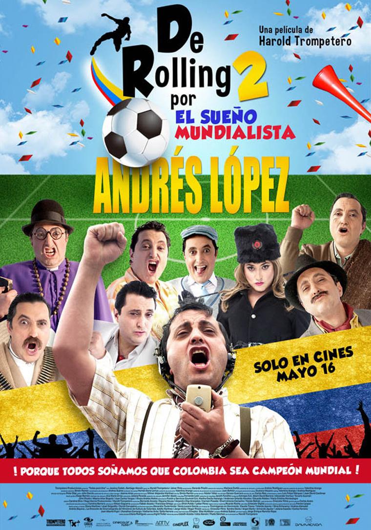 De rolling 2: Por el sueño mundialista
