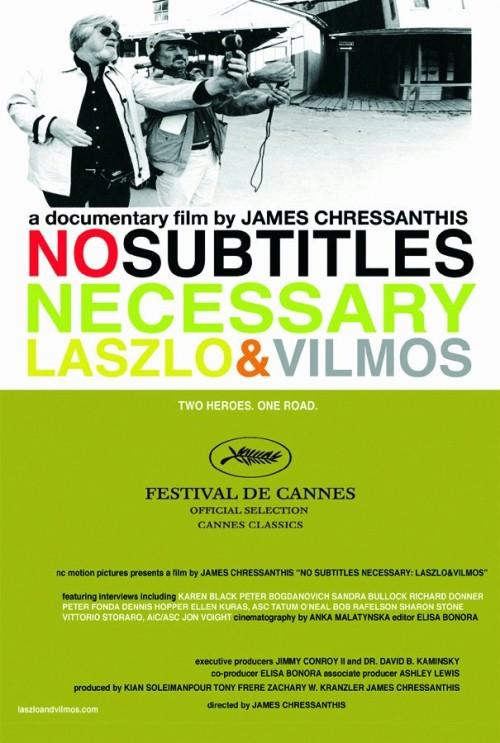 No Subtitles Necessary: László & Vilmos