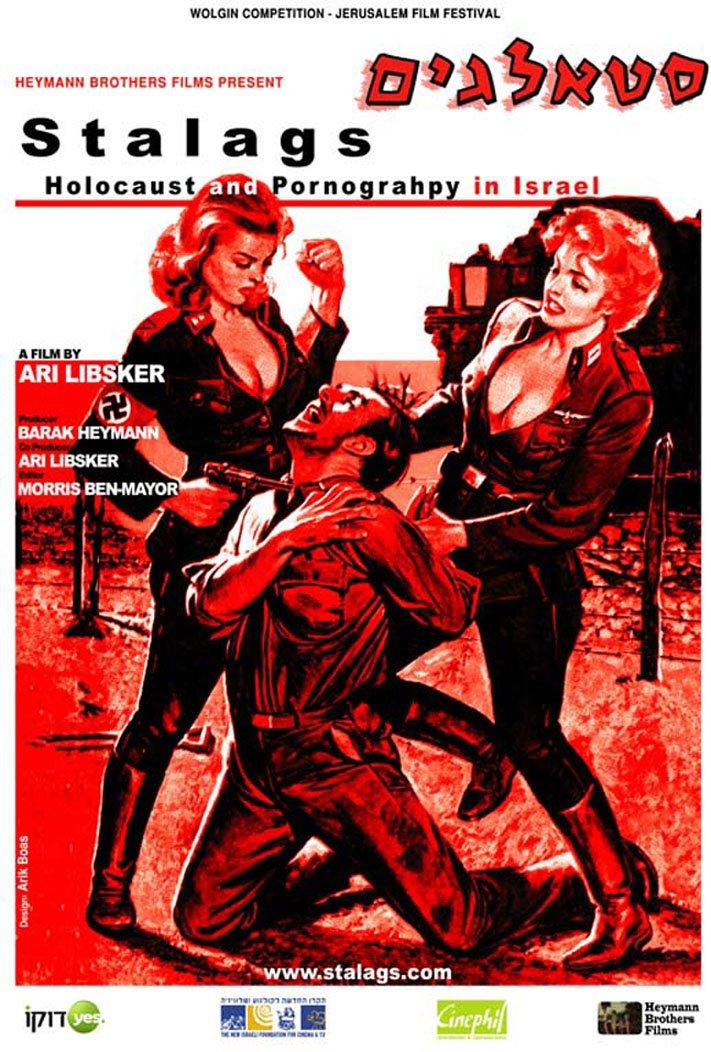 Stalags: Holocaust and Pornography in Israel