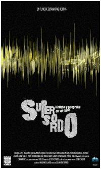 Supersordo: Historia y geografía de un ruido