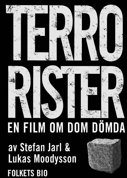 Terrorister - en film om dom dömda