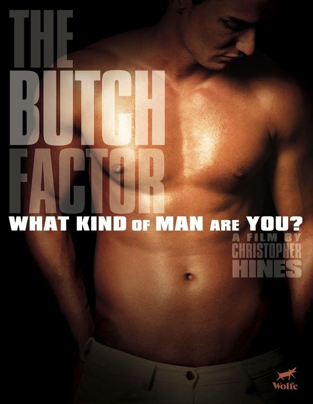The Butch Factor