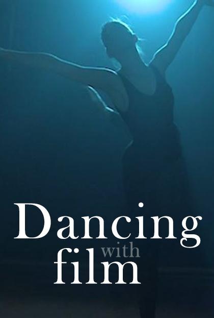 Dancing with Film (C)