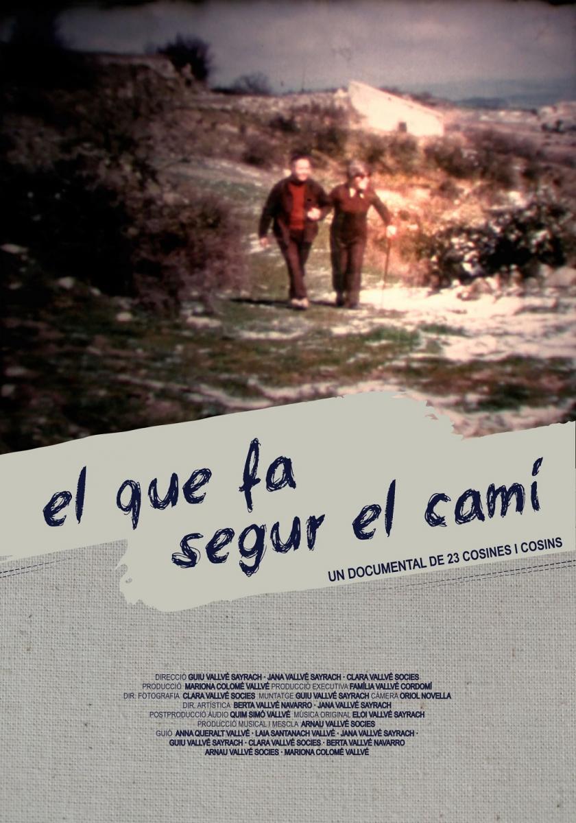 El que fa segur el camí