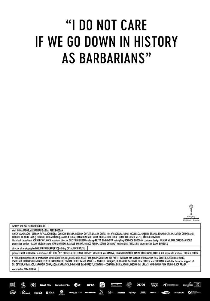I Do Not Care If We Go Down in History as Barbarians
