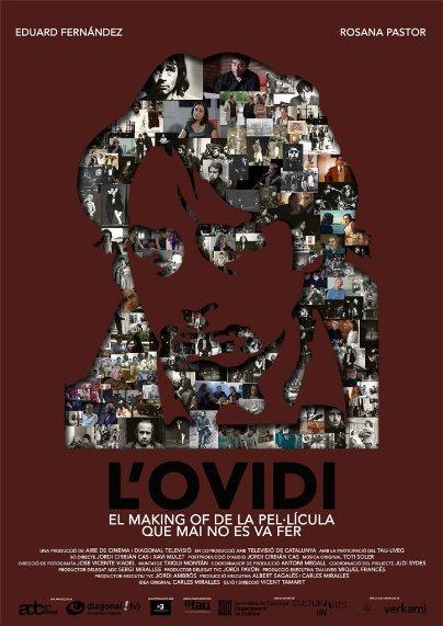 L'Ovidi: El making of de la pel·lícula que mai es va fer