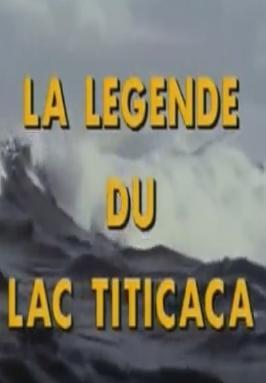La leyenda del lago Titicaca (El mundo submarino de Jacques Cousteau)