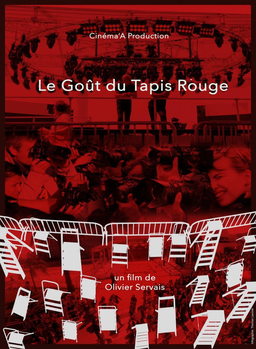 Le goût du tapis rouge