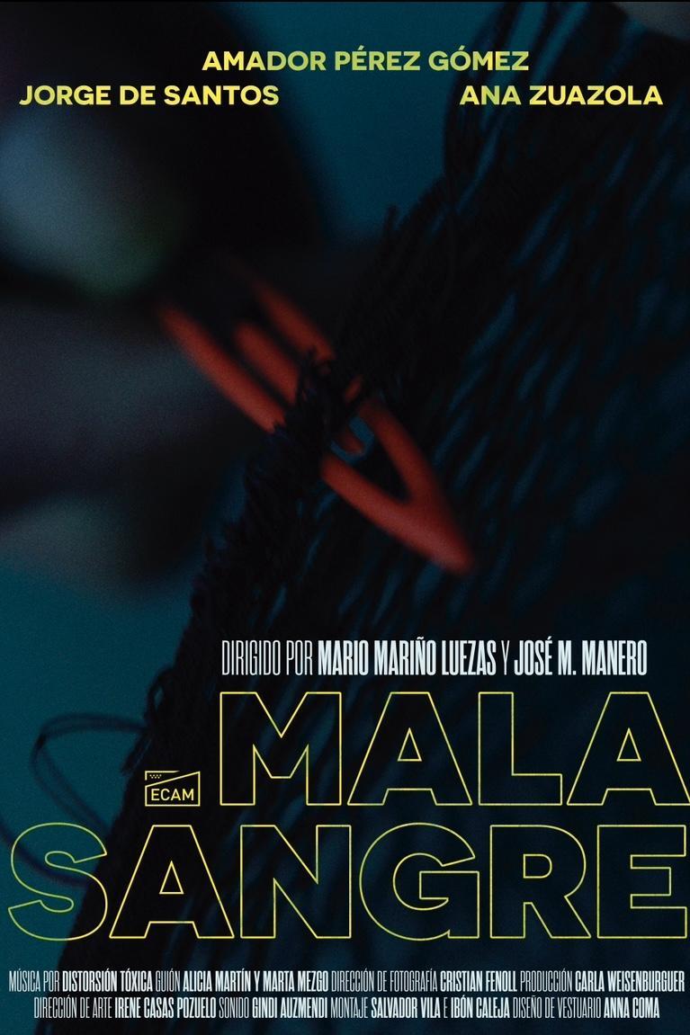 Mala sangre (C)