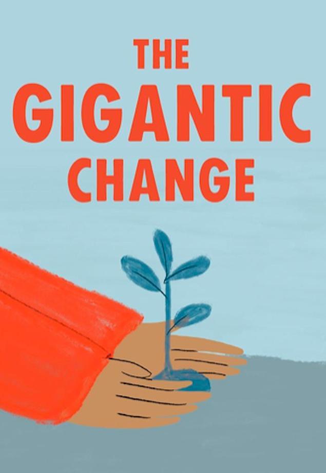 The Gigantic Change (C)