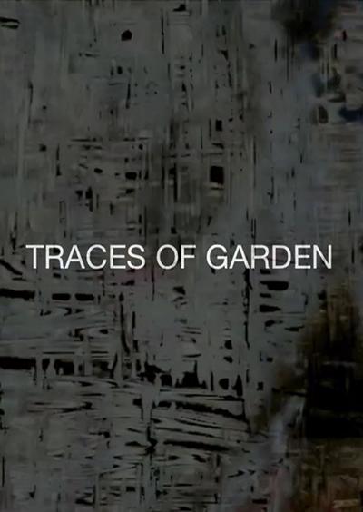 Traces of Garden