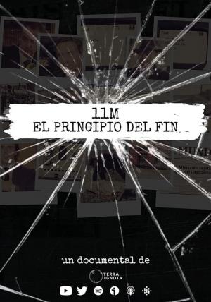 11M: El principio del fin (Serie de TV)