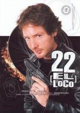 22, el loco (Serie de TV)