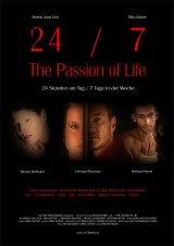 24/7: The Passion of Life