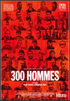 300 hommes