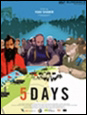 5 Days