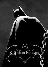 A Gotham Fairytale
