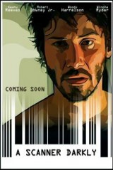 A Scanner Darkly (Una mirada a la oscuridad)