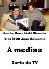 A medias (Serie de TV)