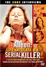 Aileen: vida y muerte de una asesina