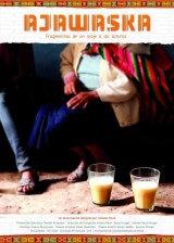 Ajawaska, fragmentos de un viaje a las alturas