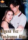 Alguna vez tendremos alas (Serie de TV)