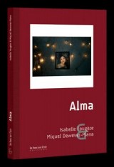 Alma. Hija de la violencia