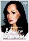 Amada enemiga (Serie de TV)