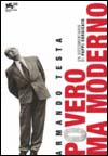 Armando testa - Povero ma moderno
