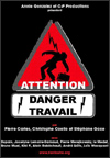 Attention danger travail