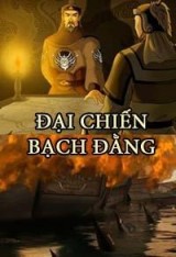 Bach Dang Great War