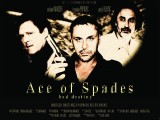 Bad Destiny (AKA Ace of Spades)