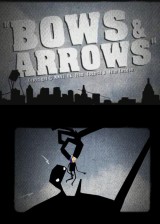 Bows and Arrows