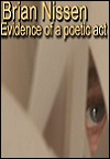 Brian Nissen: Evidencia de un acto poético