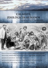 Calafate, zoológicos humanos