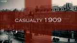 Casualty 1909 (TV)