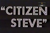 Citizen Steve (C)