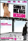Como tú me has deseado