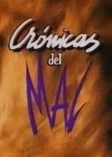 Crónicas del mal (Serie de TV)
