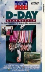D-Day Remembered (The American Experience)