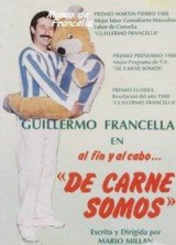 De carne somos (Serie de TV)