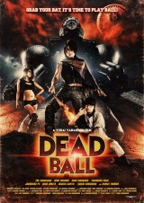 Dead Ball (AKA Deadball)