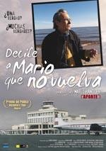 Decile a Mario que no vuelva