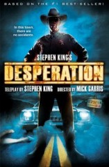Desesperación (Stephen King's Desperation) (TV)