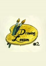 Drawing Lesson #2