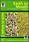 Earth To Mouth
